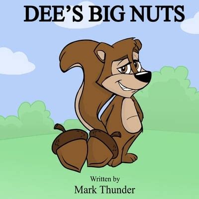 dees big nuts book|dee's big nuts book lyrics.